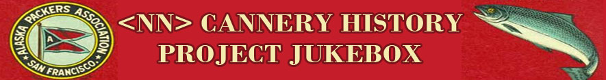 <NN> Cannery History Project Jukebox banner